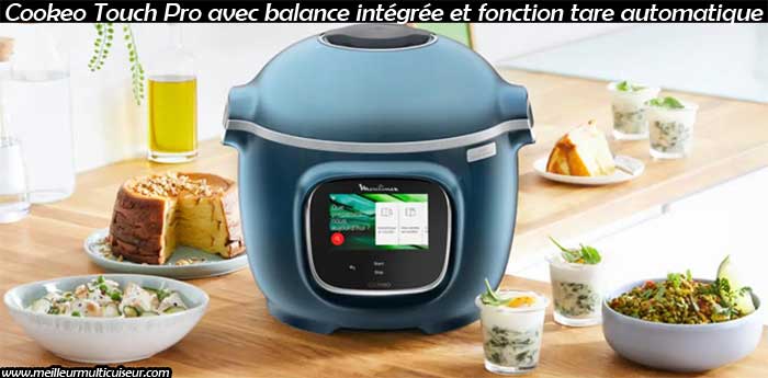 COOKEO TOUCH PRO AVEC BALANCE INTEGREE, Cookeo