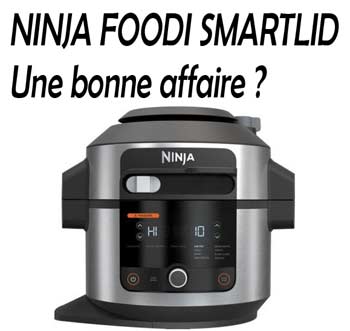 Nouveauté SmartLid OL550 Ninja Foodi