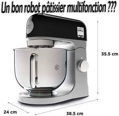 Avis sur le robot multifonction avec kit pâtissier kMix