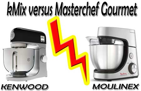 Comparatif entre le robot kMix et le Masterchef Gourmet