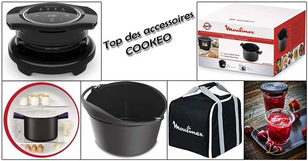 Meilleurs accessoires pour Cookeo