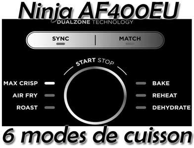 3 modes de cuisson sur Ninja AF400EU Air Fryer Dual Zone