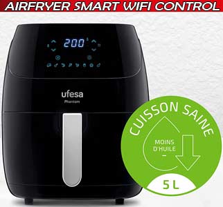 Avis sur l'airfryer Ufesa AF5000 WIFI Phantom Noir