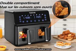 Fenêtres et double compartiment de cuisson sur airfryer Tiastar