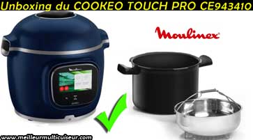 Unboxing du Cookeo Touch Pro CE943410 de la marque MOULINEX