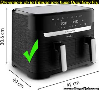 Dimensions de la friteuse sans huile Dual Easy Fry de Moulinex