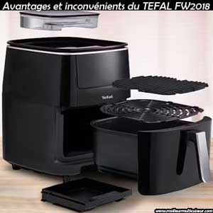 Avantages et inconvénients du Tefal Easy Fw2018 Fry & Grill / Steam