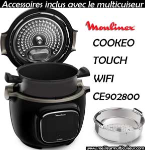 Accessoires inclus avec le Cookeo Touch WIFI