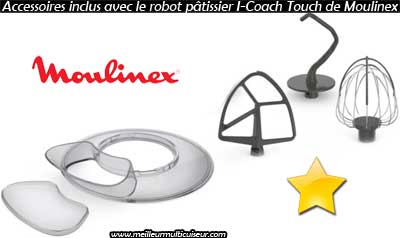 Accessoires du robot pâtissier Moulinex Touch I-Coach