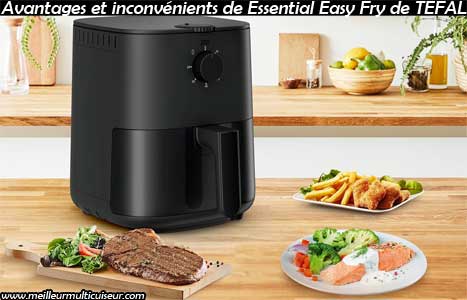 Avantages et inconvénients de la friteuse sans huile TEFAL Essential Easy Fry 3,5L noire