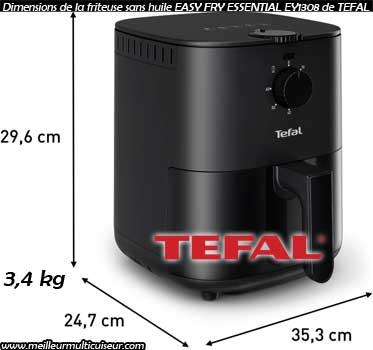 Dimensions de la friteuse à flux d'air chaud Essential de la marque Tefal