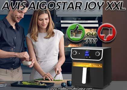 Avis sur les avantages et inconvénients de l'air fryer Aigostar modèle XXL jOY