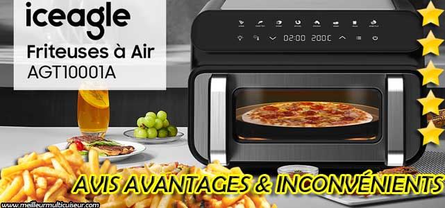 Avis, avantages et inconvénients Iceagle Grill & Air Fryer 10 Litres