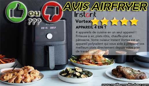 Avis, avantages et inconvénients Vortex Large Digital INSTANT POT