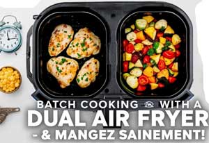 Préparer des plats à l'avance avec la friteuse sans huile à double compartiment