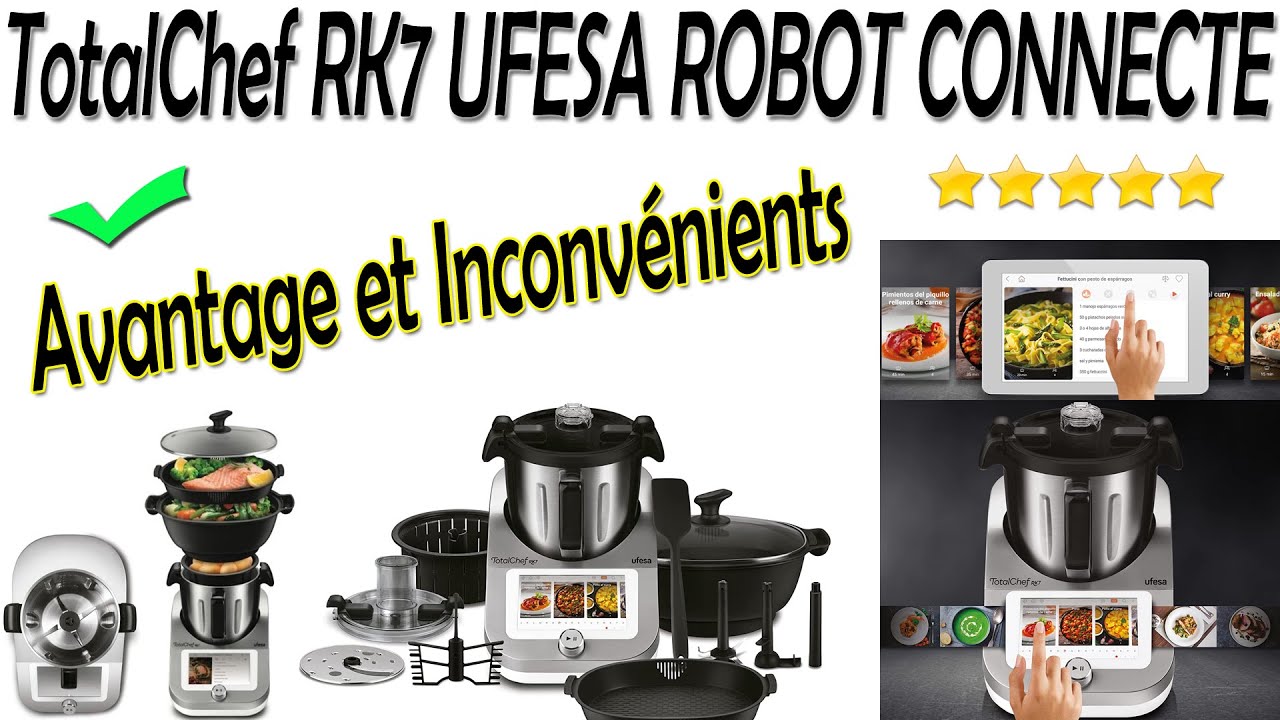 Ufesa TotalChef RK7 : Avantages & Inconvénients Robot de Cuisine ...
